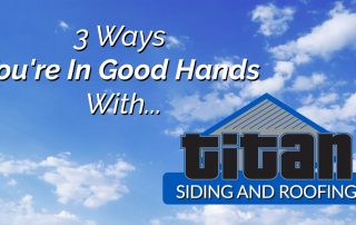 3 Ways You're In Good Hands With Titan