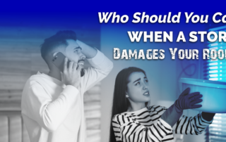 Who Should You Call When A Storm Damages Your Roof?