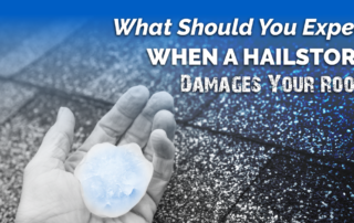 What Should You Expect When A Hailstorm Damages Your Roof?