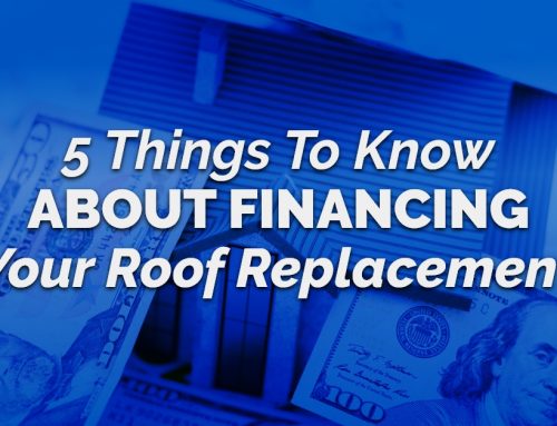 5 Things To Know About Financing Your Roof Replacement