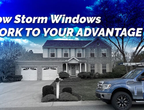 How Storm Windows Work To Your Advantage