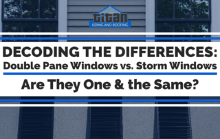 Decoding the Differences: Double Pane Windows vs. Storm Windows: Are they One & the Same?